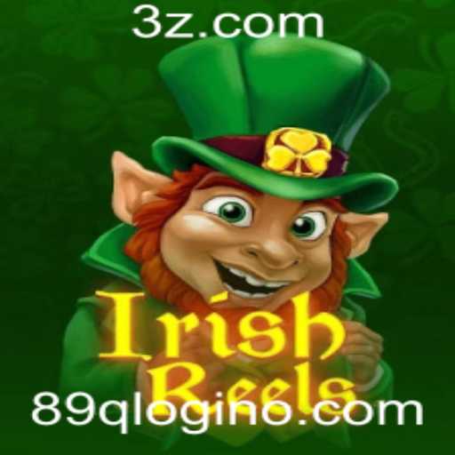 A Nova Sensação: Conheça o Jogo IrishReels e as Regras do 89q Login