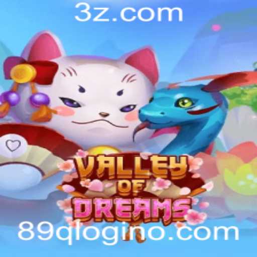 Explorando o Fascinante Mundo de ValleyofDreams com 89q Login